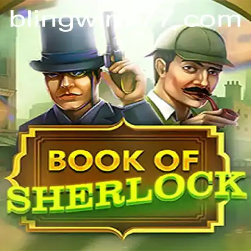 Unveiling the Mysteries of 'BookOfSherlock': A Thrilling Adventure with a Twist of BLINGWIN