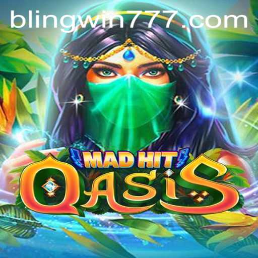 Discover MadHitOasis: A Thrilling Adventure in the World of BLINGWIN