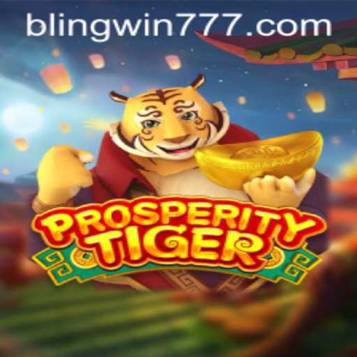 Discover the Thrills of ProsperityTiger: Unleashing the Power of BLINGWIN in Gaming